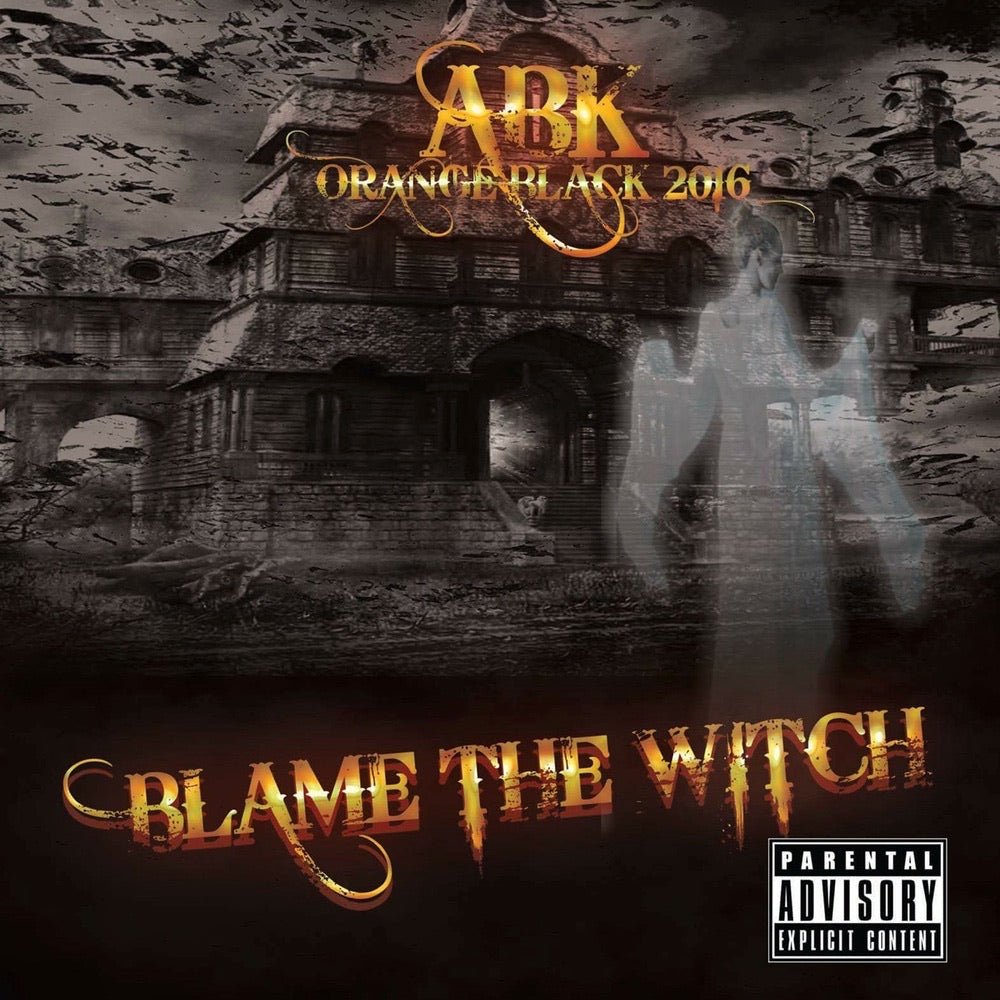ABK Blame The Witch 2016 Single